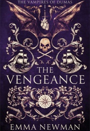 The Vengeance (Emma Newman)