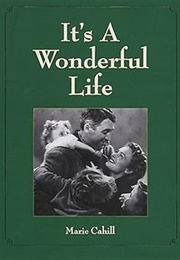 It&#39;s a Wonderful Life (Marie Cahill)