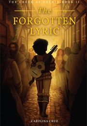 The Forgotten Lyric (Carolina Cruz)