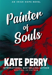 Painter of Souls (Kate Perry)