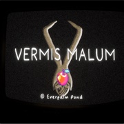 Vermis Malum (2024-)