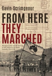 From Here They Marched (Gavin Scrimgeour)