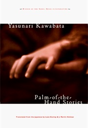 Palm-Of-The-Hand Stories (Yasunari Kawabata)