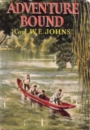 Adventure Bound (Captain WE Johns)