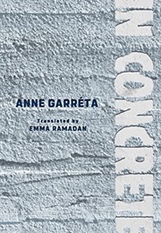 In Concrete (Anne Garréta)