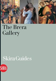 The Brera Gallery (Skira Guides)