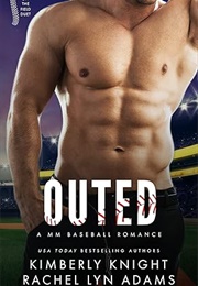 Outed (Kimberly Knight, Rachel Lyn Adams)