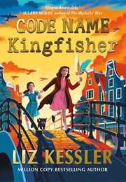 Code Name Kingfisher (Liz Kessler)