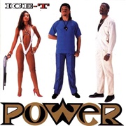 Power - Ice-T