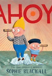 Ahoy! (Sophie Blackall)