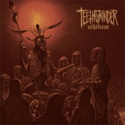 Teethgrinder - Nihilism