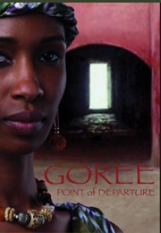 Gorée: Point of Departure (Angela Barry)