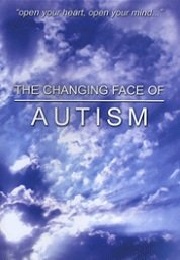 The Changing Face of Autism (2009)