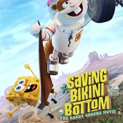 Saving Bikini Bottom: The Sandy Cheeks Movie