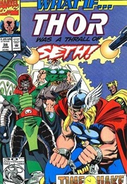 Vol. 2 #38 - What If Thor Had Become a Thrall of Set? (Roy Thomas)