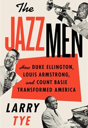 The Jazzmen (Larry Tye)