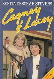 Cagney and Lacey (Serita Deborah Stevens)