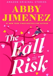 The Fall Risk (Abby Jimenez)