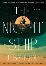 The Night Ship (Kidd, Jess)