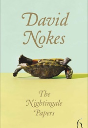 The Nightingale Papers (David Nokes)