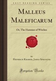 Malleus Maleficarum (Jacob Sprenger &amp; Heinrich Kramer)