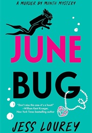 June Bug (Jess Lourey)