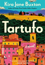 Tartufo (Kira Jane Buxton)