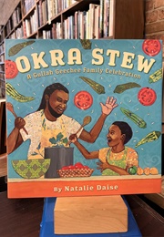 Okra Stew (Natalie Daise)