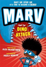 Marv and the Dino Attack (Alex Falase-Koya)