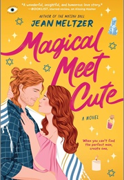 Magical Meet Cute (Jean Meltzer)