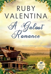 A Galoot Romance (Ruby Valentina)