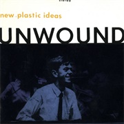 New Plastic Ideas (Unwound, 1994)