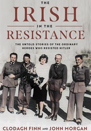 The Irish in the Resistance (Clodagh Finn)