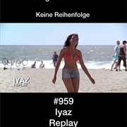 #528 Replay by Iyaz