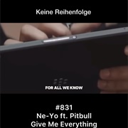 #1378 Give Me Everything by Pitbull Featuring Ne-Yo, Afrojack &amp; Nayer