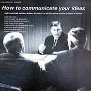 How to Communicate Your Ideas