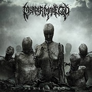 Murder Made God - Enslaved