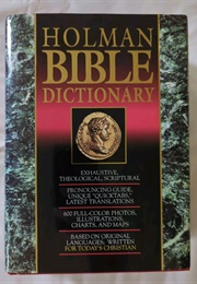 Holman Bible Dictionary (Trent C. Butler)