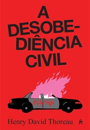 A Desobediência Civil (Henry David Thoreau)