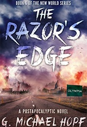 The Razor&#39;s Edge (G. Michael Hopf)