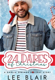 24 Dares of Christmas (Lee Blair)