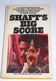 Shaft&#39;s Big Score (Ernest Tidyman)