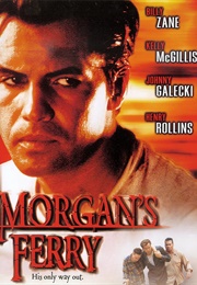 Morgan&#39;s Ferry (2001)