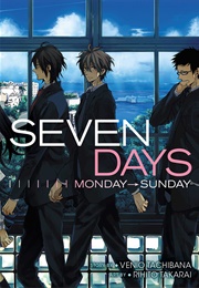 Seven Days: Monday–Sunday (Venio Tachibana  (Story) ,  Rihito Takarai  (Artis)