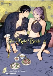 The Male Bride Vol. 4 (Tamekou)