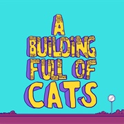 A Building Full of Cats