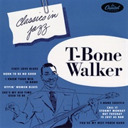 T-Bone Walker - Classics in Jazz