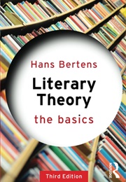 Literary Theory the Basics (Bertens, Hans)