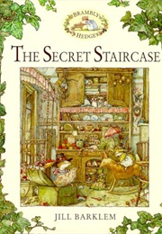 The Secret Staircase (Jill Barklem)