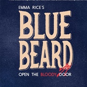 Emma Rice&#39;s Bluebeard